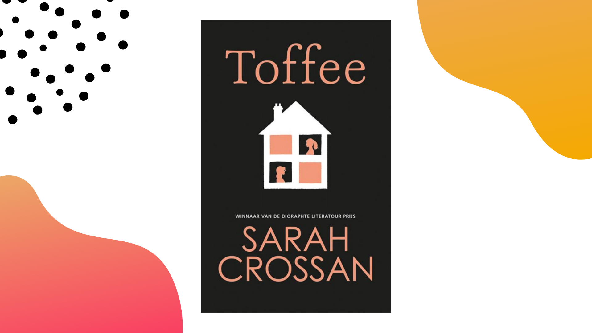 Recensie: Toffee - Sarah Crossan