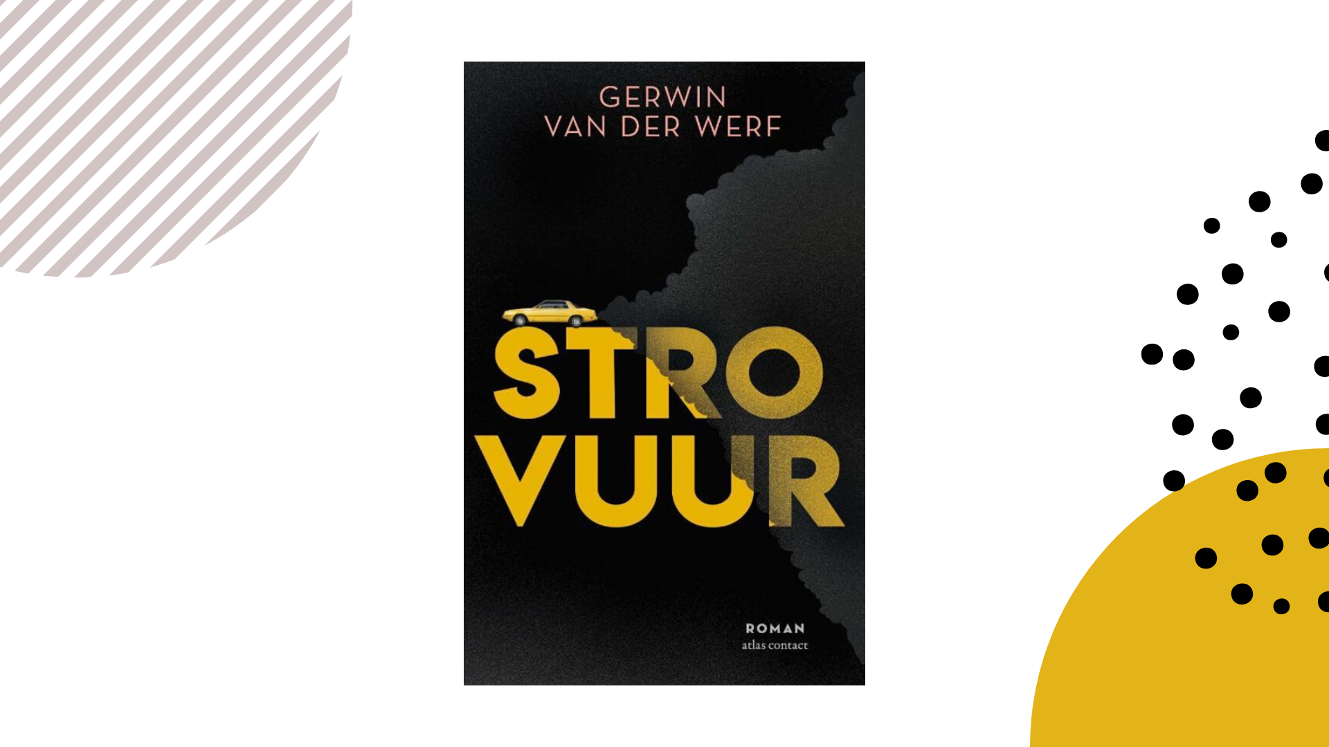 Recensie: Strovuur - Gerwin van der Werf