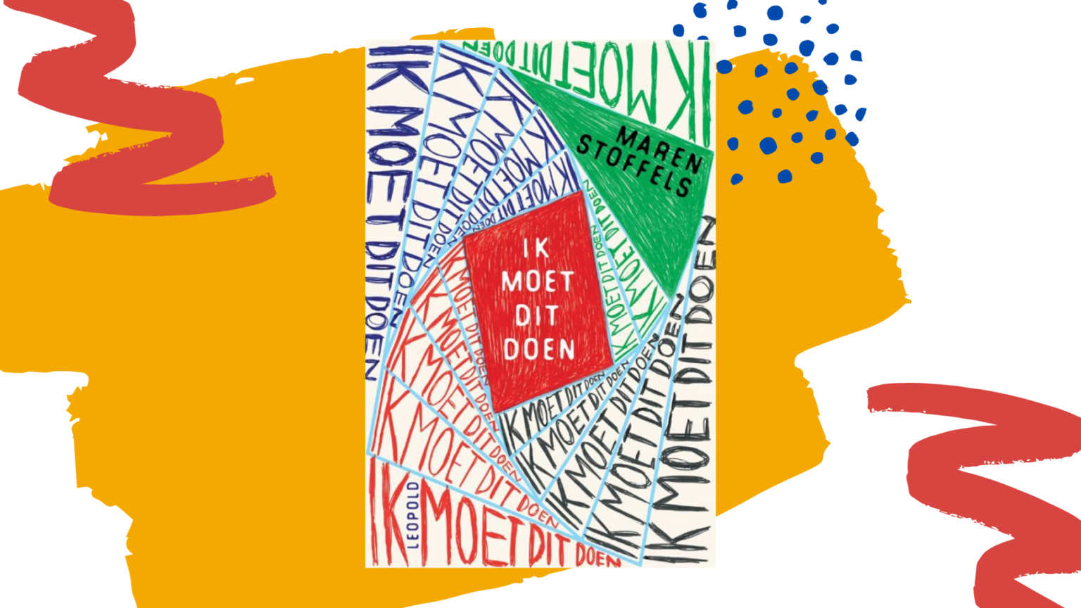 Recensie: Ik moet dit doen - Maren Stoffels (+ mini-interview!) - Bookbreak