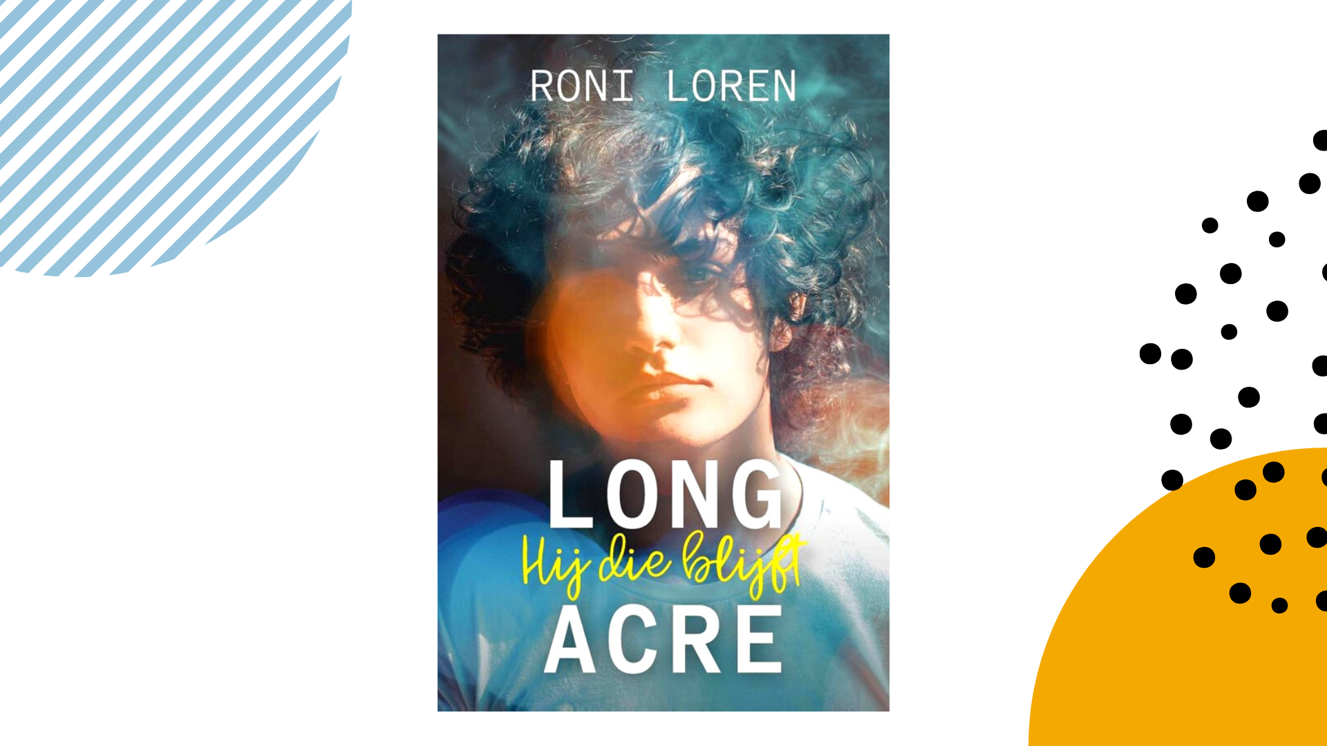 Recensie: Hij die blijft (Long Acre #2) - Roni Loren