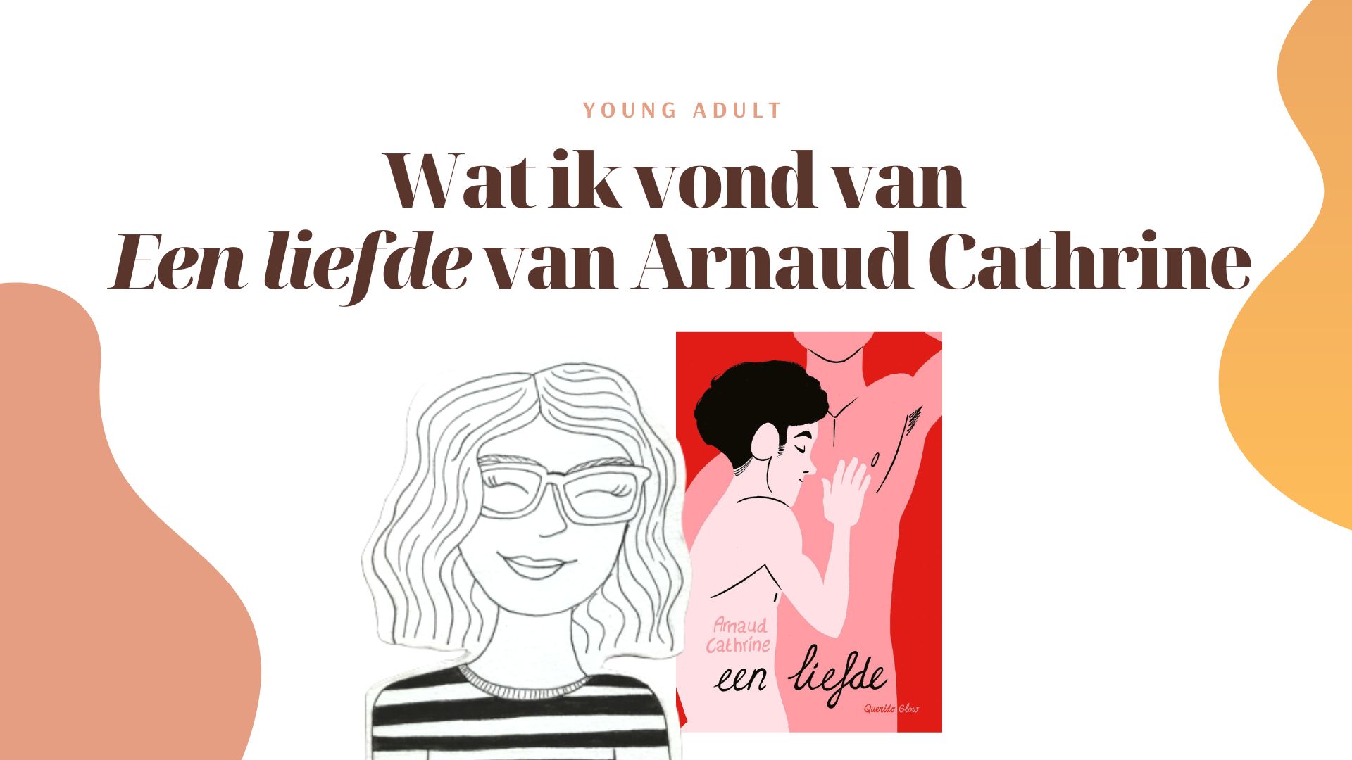 lgbtq boeken een liefde arnaud cathrine recensie